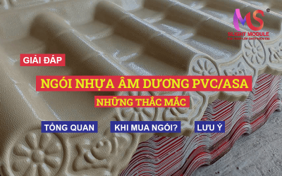 Giải đáp các thắc mắc phổ biến khi mua Ngói nhựa Âm Dương!